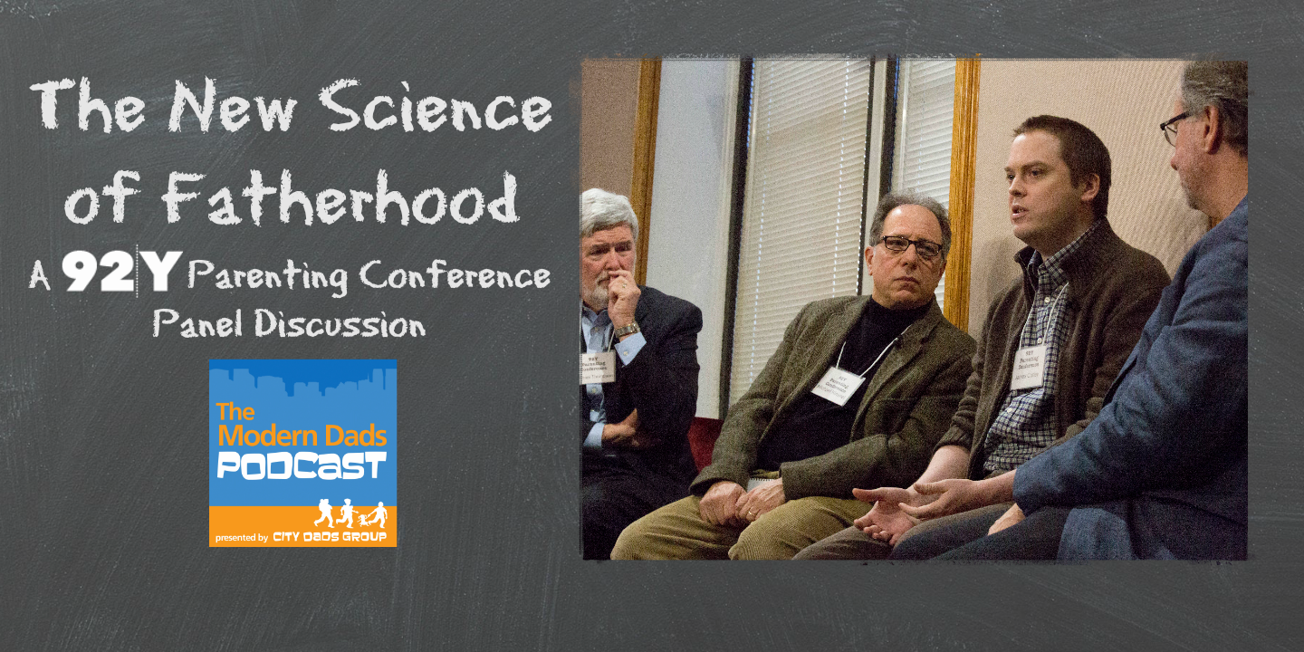The New Science of Fatherhood – Episode 30