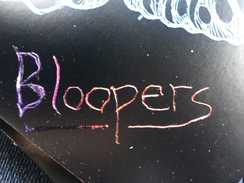 bloopers