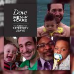 dove men+care paid paternity leave pledge campaign features two City Dads Group members