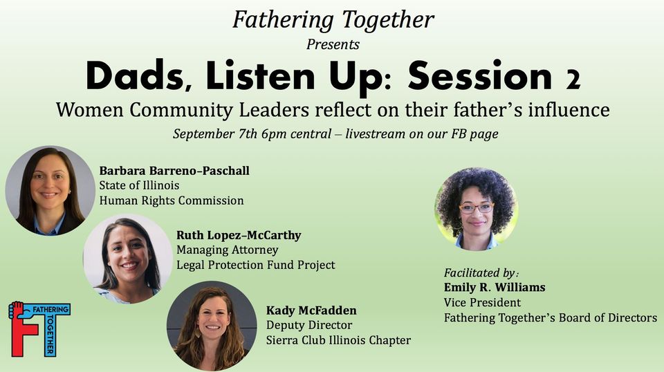 Dads, Listen Up: Session 2: Women Community Leaders